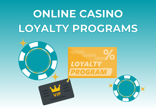 Best Online Casino Loyalty Programs