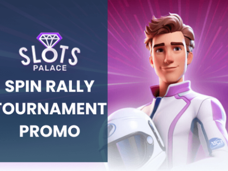 Slots Palace Spin Rally Tournament