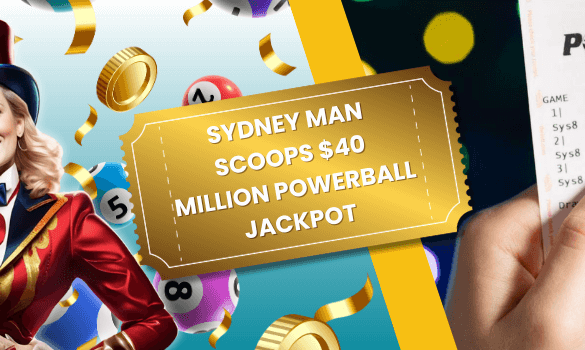 Sydney Man Scoops $40 Million Powerball Jackpot