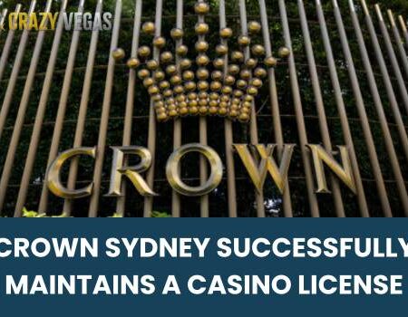 Crown Sydney Successfully Maintains a Casino License