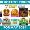 10 Hottest Pokies for May 2024