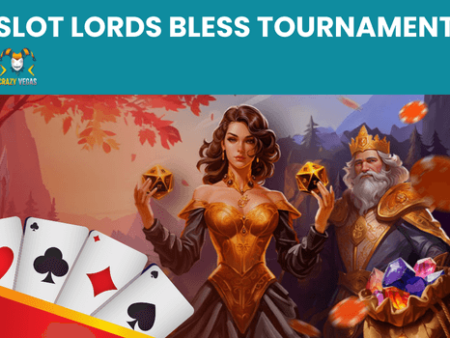 Slot Lords Bless Tournament
