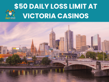 $50 Daily Loss Limit at Victoria Casinos