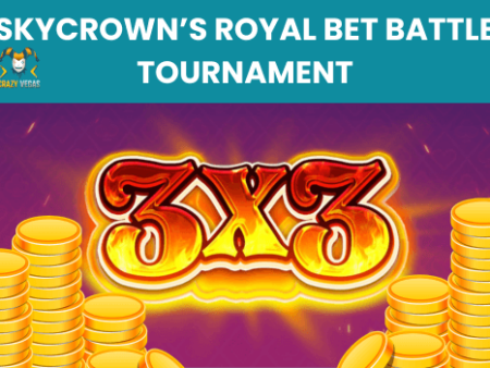 SkyCrown’s Royal Bet Battle Tournament