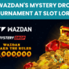 Wazdan’s Mystery Drop Tournament at Slot Lords Casino