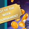 Slotexo Slot of the Week Tournament
