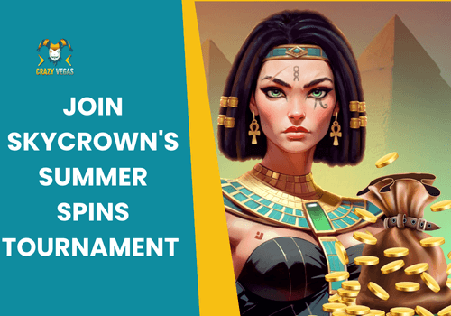 Spin into SkyCrown’s Summer Spins Tournament