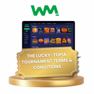 Lucky-topia Tournament Terms & Conditions