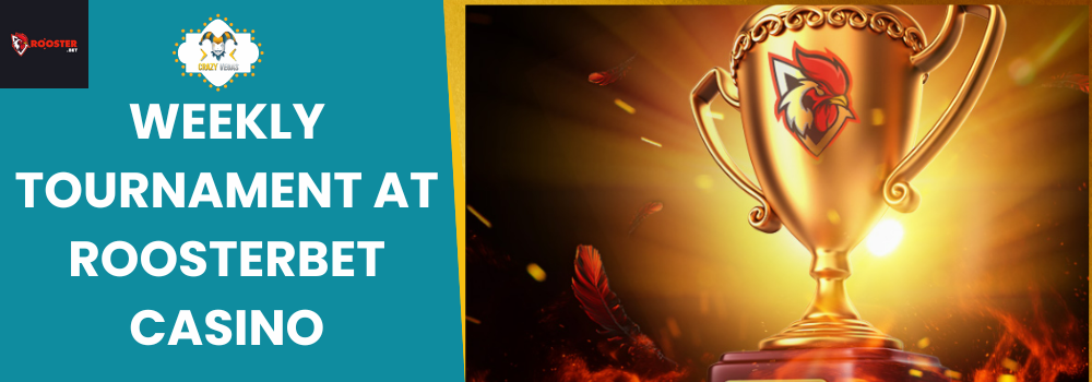 Weekly-Tournament-at-Roosterbet-Casino