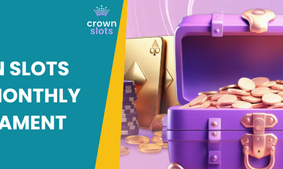 Crown Slots Royal Monthly Tournament