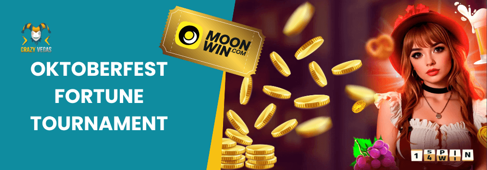 Oktoberfest Fortune Tournament at MoonWin