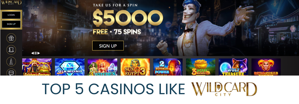 top 5 casinos like wild card city (3)
