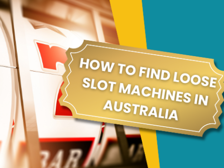 How to Find the Loosest Slots at Online Casinos