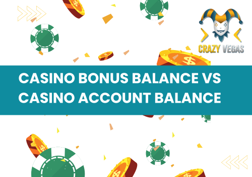 casino account balance vs casino balance
