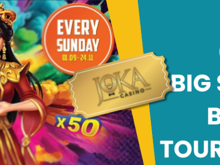 Big Sunday Blast Tournament at Joka Casino