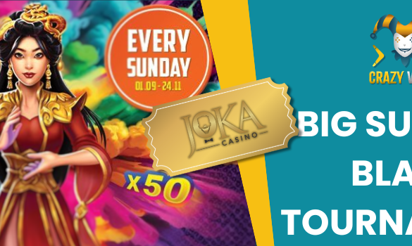Big Sunday Blast Tournament at Joka Casino