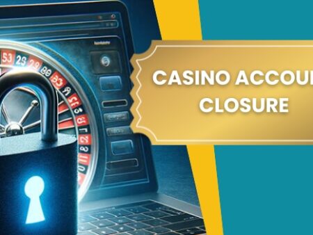 Online Casino Account Closure: Gamble Safely