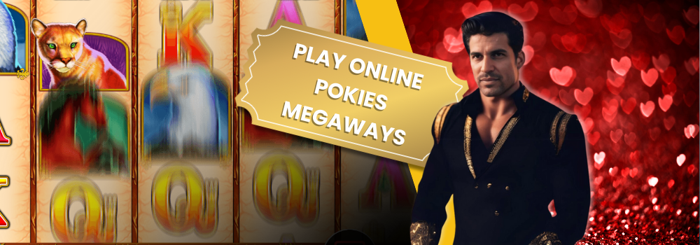 Play Pokies Megaways