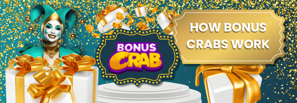 How Bonus Crab Casinos Work