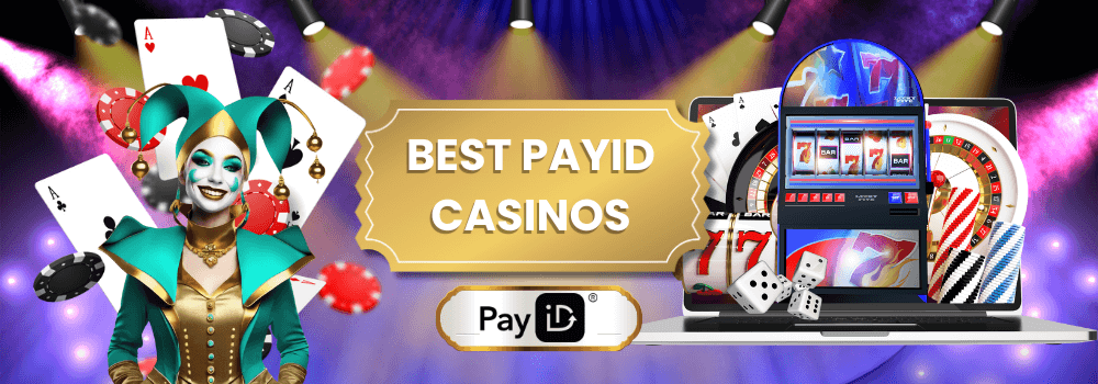 How We Pick the Best PayID Casino