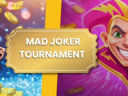 Mad Joker Tournament: Your Chance to Win Big at Slot Mafia Casino