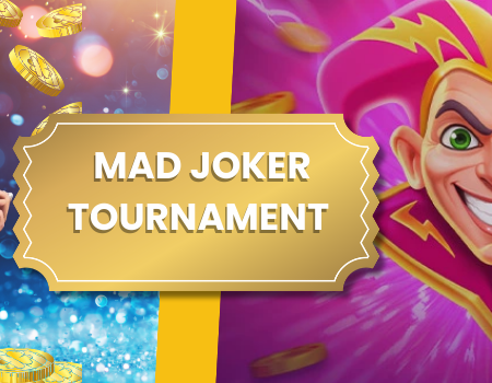 Mad Joker Tournament: Your Chance to Win Big at Slot Mafia Casino
