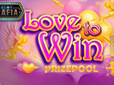Love to Win Tournament at Slot Mafia Casino