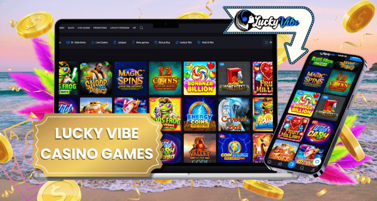 Lucky vibe casino games
