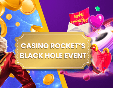 Casino Rocket’s Daily Black Hole Event