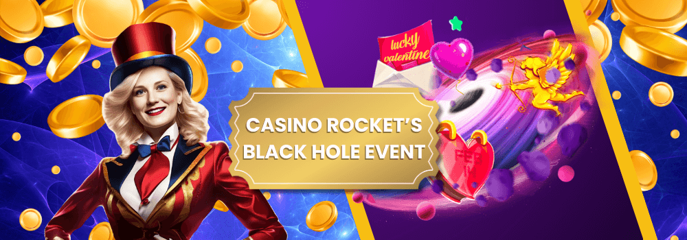 Casino Rocket’s Daily Black Hole Event