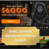King Johnnie Casino No Deposit Bonus – Claim it Here!