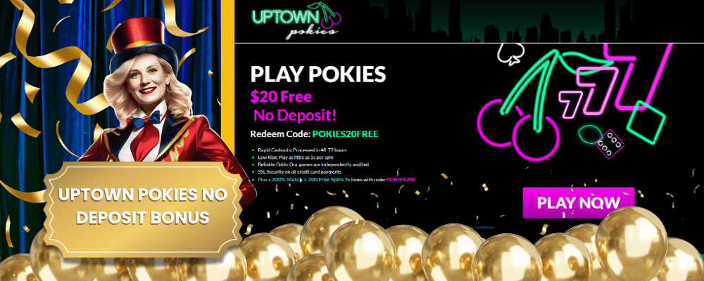Uptown Pokies No Deposit Bonus